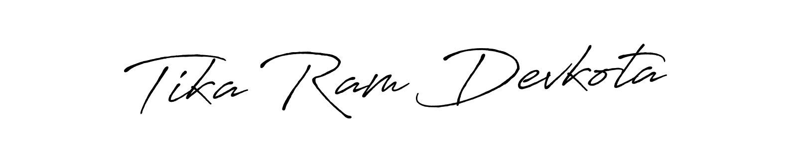 Design your own signature with our free online signature maker. With this signature software, you can create a handwritten (Antro_Vectra_Bolder) signature for name Tika Ram Devkota. Tika Ram Devkota signature style 7 images and pictures png