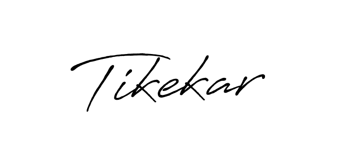 Tikekar stylish signature style. Best Handwritten Sign (Antro_Vectra_Bolder) for my name. Handwritten Signature Collection Ideas for my name Tikekar. Tikekar signature style 7 images and pictures png