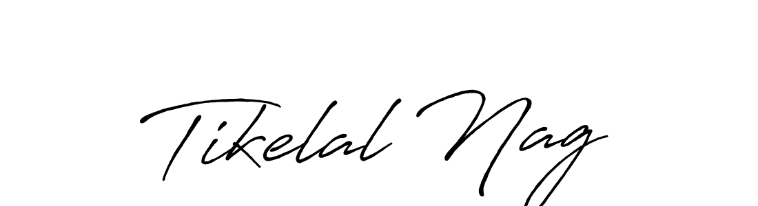 Design your own signature with our free online signature maker. With this signature software, you can create a handwritten (Antro_Vectra_Bolder) signature for name Tikelal Nag. Tikelal Nag signature style 7 images and pictures png