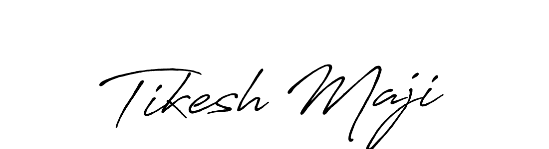 Make a short Tikesh Maji signature style. Manage your documents anywhere anytime using Antro_Vectra_Bolder. Create and add eSignatures, submit forms, share and send files easily. Tikesh Maji signature style 7 images and pictures png