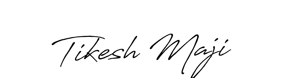 Design your own signature with our free online signature maker. With this signature software, you can create a handwritten (Antro_Vectra_Bolder) signature for name Tikesh Maji. Tikesh Maji signature style 7 images and pictures png