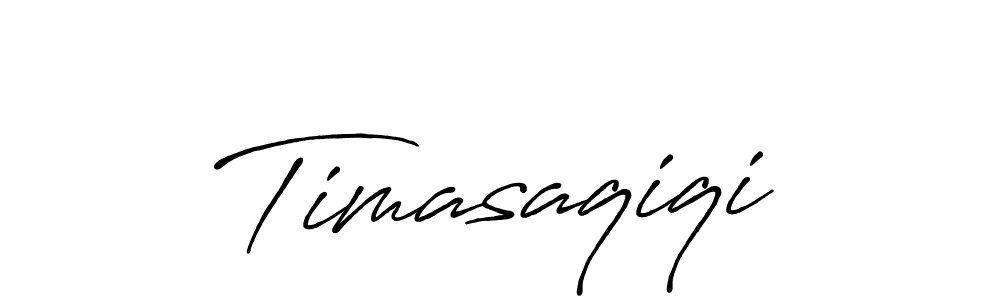 Create a beautiful signature design for name Timasaqiqi. With this signature (Antro_Vectra_Bolder) fonts, you can make a handwritten signature for free. Timasaqiqi signature style 7 images and pictures png