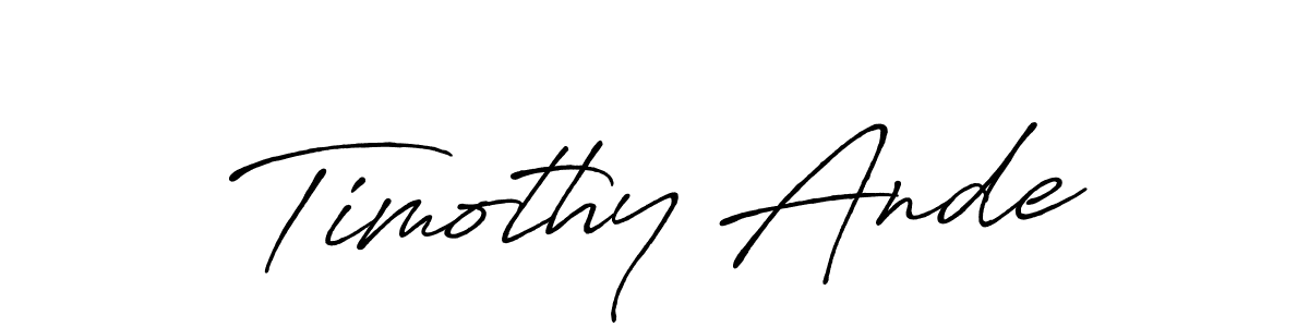 Also we have Timothy Ande name is the best signature style. Create professional handwritten signature collection using Antro_Vectra_Bolder autograph style. Timothy Ande signature style 7 images and pictures png