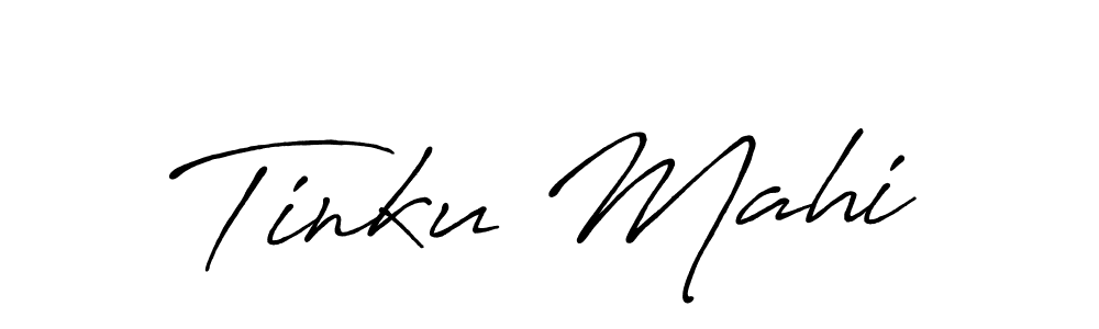 Use a signature maker to create a handwritten signature online. With this signature software, you can design (Antro_Vectra_Bolder) your own signature for name Tinku Mahi. Tinku Mahi signature style 7 images and pictures png