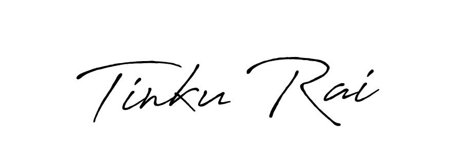 Make a short Tinku Rai signature style. Manage your documents anywhere anytime using Antro_Vectra_Bolder. Create and add eSignatures, submit forms, share and send files easily. Tinku Rai signature style 7 images and pictures png