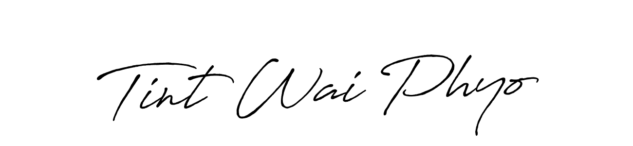 Also we have Tint Wai Phyo name is the best signature style. Create professional handwritten signature collection using Antro_Vectra_Bolder autograph style. Tint Wai Phyo signature style 7 images and pictures png