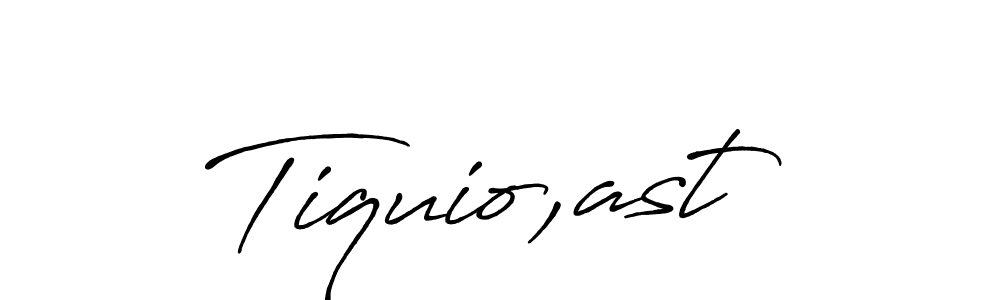 Create a beautiful signature design for name Tiquio,ast. With this signature (Antro_Vectra_Bolder) fonts, you can make a handwritten signature for free. Tiquio,ast signature style 7 images and pictures png