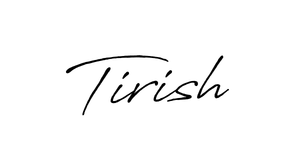 The best way (Antro_Vectra_Bolder) to make a short signature is to pick only two or three words in your name. The name Tirish include a total of six letters. For converting this name. Tirish signature style 7 images and pictures png