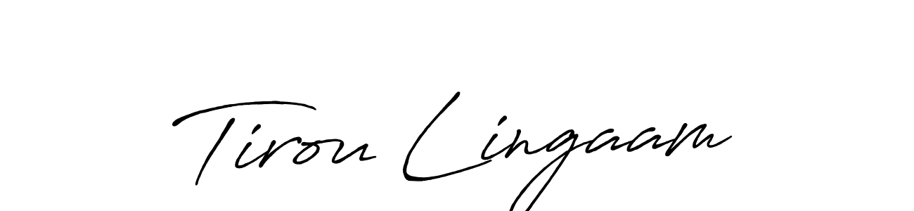 if you are searching for the best signature style for your name Tirou Lingaam. so please give up your signature search. here we have designed multiple signature styles  using Antro_Vectra_Bolder. Tirou Lingaam signature style 7 images and pictures png