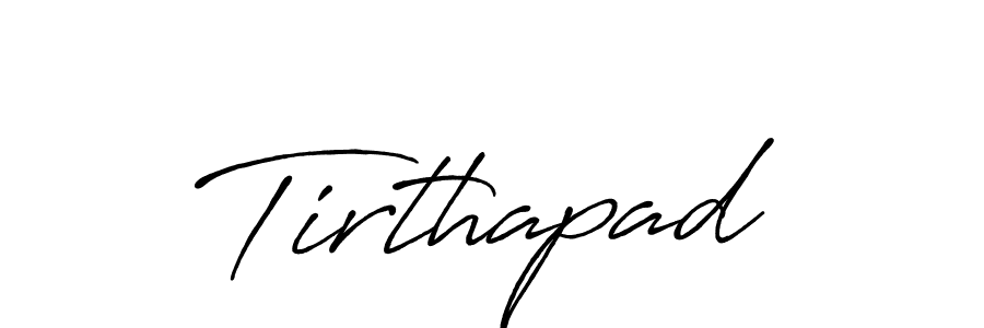 Make a beautiful signature design for name Tirthapad. With this signature (Antro_Vectra_Bolder) style, you can create a handwritten signature for free. Tirthapad signature style 7 images and pictures png