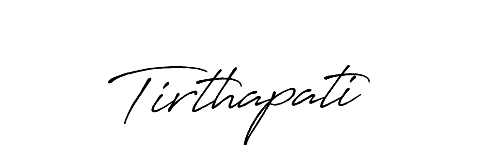 How to make Tirthapati signature? Antro_Vectra_Bolder is a professional autograph style. Create handwritten signature for Tirthapati name. Tirthapati signature style 7 images and pictures png