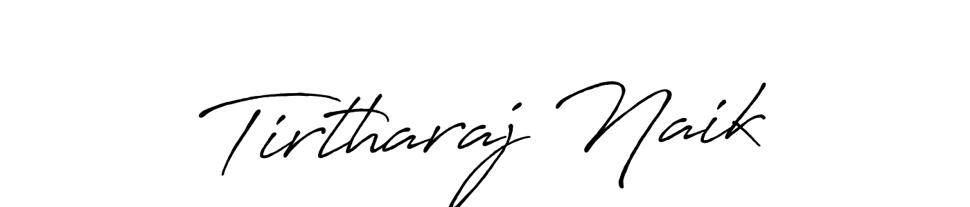 You should practise on your own different ways (Antro_Vectra_Bolder) to write your name (Tirtharaj Naik) in signature. don't let someone else do it for you. Tirtharaj Naik signature style 7 images and pictures png