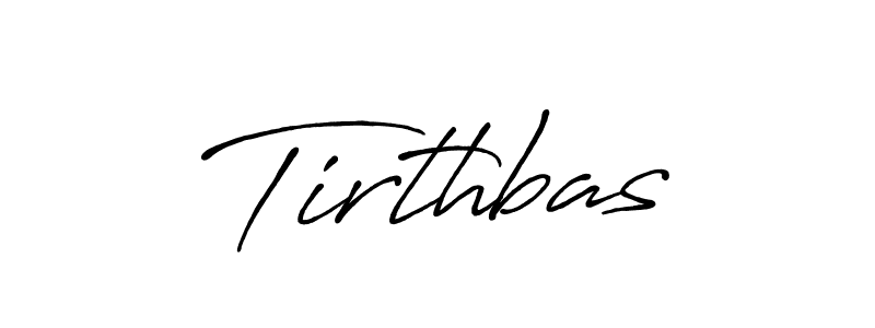 if you are searching for the best signature style for your name Tirthbas. so please give up your signature search. here we have designed multiple signature styles  using Antro_Vectra_Bolder. Tirthbas signature style 7 images and pictures png