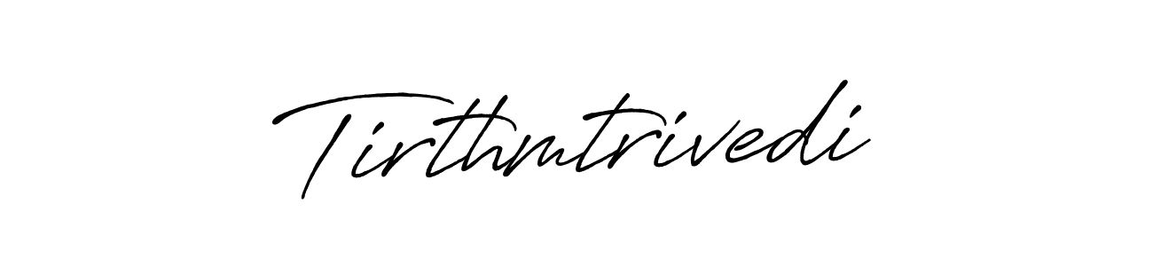 Tirthmtrivedi stylish signature style. Best Handwritten Sign (Antro_Vectra_Bolder) for my name. Handwritten Signature Collection Ideas for my name Tirthmtrivedi. Tirthmtrivedi signature style 7 images and pictures png