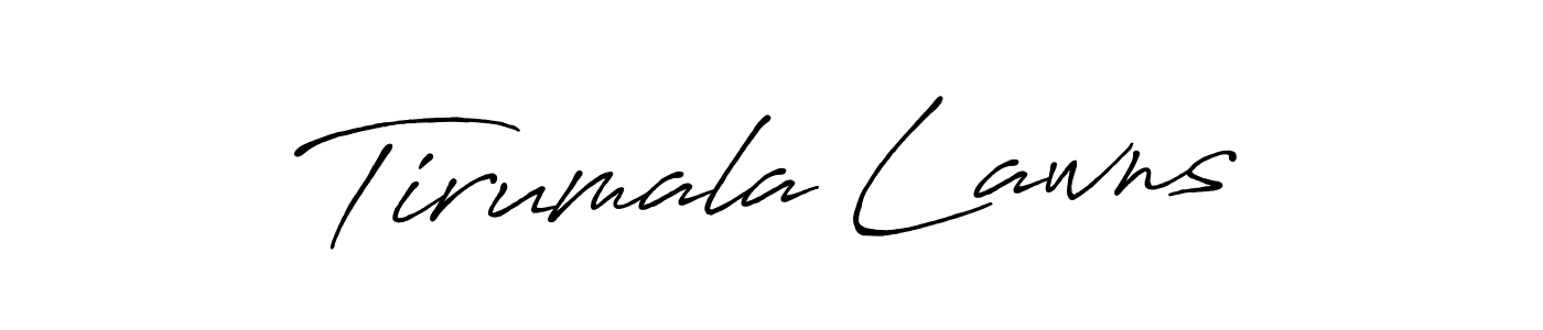 Also You can easily find your signature by using the search form. We will create Tirumala Lawns name handwritten signature images for you free of cost using Antro_Vectra_Bolder sign style. Tirumala Lawns signature style 7 images and pictures png