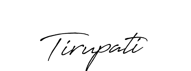 Also we have Tirupati name is the best signature style. Create professional handwritten signature collection using Antro_Vectra_Bolder autograph style. Tirupati signature style 7 images and pictures png