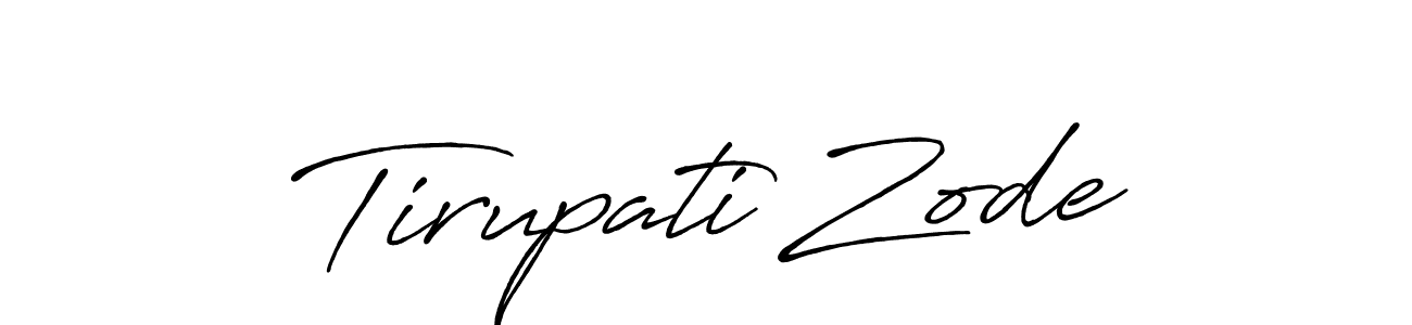 It looks lik you need a new signature style for name Tirupati Zode. Design unique handwritten (Antro_Vectra_Bolder) signature with our free signature maker in just a few clicks. Tirupati Zode signature style 7 images and pictures png