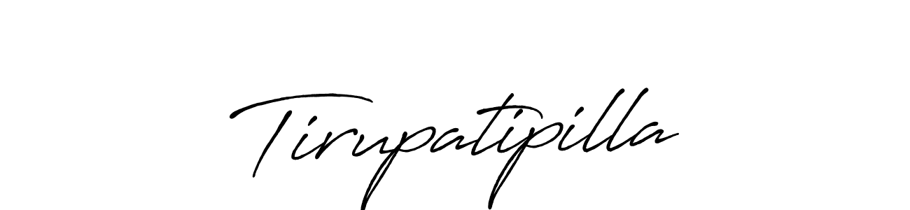 It looks lik you need a new signature style for name Tirupatipilla. Design unique handwritten (Antro_Vectra_Bolder) signature with our free signature maker in just a few clicks. Tirupatipilla signature style 7 images and pictures png