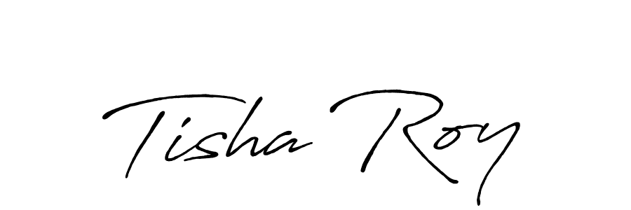 Design your own signature with our free online signature maker. With this signature software, you can create a handwritten (Antro_Vectra_Bolder) signature for name Tisha Roy. Tisha Roy signature style 7 images and pictures png