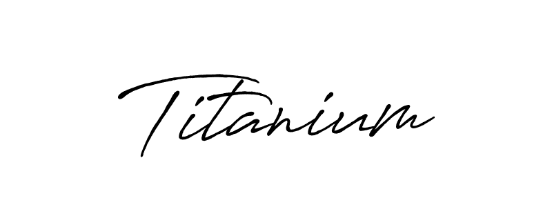 Similarly Antro_Vectra_Bolder is the best handwritten signature design. Signature creator online .You can use it as an online autograph creator for name Titanium. Titanium signature style 7 images and pictures png