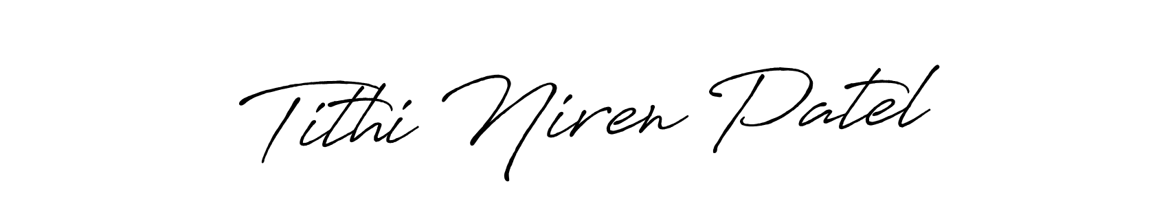 Make a beautiful signature design for name Tithi Niren Patel. With this signature (Antro_Vectra_Bolder) style, you can create a handwritten signature for free. Tithi Niren Patel signature style 7 images and pictures png