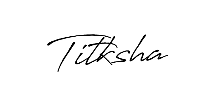 Design your own signature with our free online signature maker. With this signature software, you can create a handwritten (Antro_Vectra_Bolder) signature for name Titksha. Titksha signature style 7 images and pictures png
