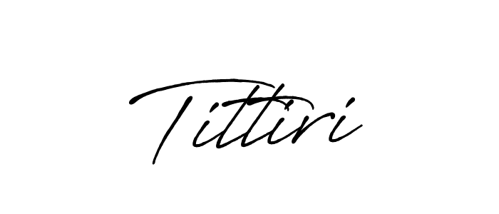 Make a beautiful signature design for name Tittiri. With this signature (Antro_Vectra_Bolder) style, you can create a handwritten signature for free. Tittiri signature style 7 images and pictures png