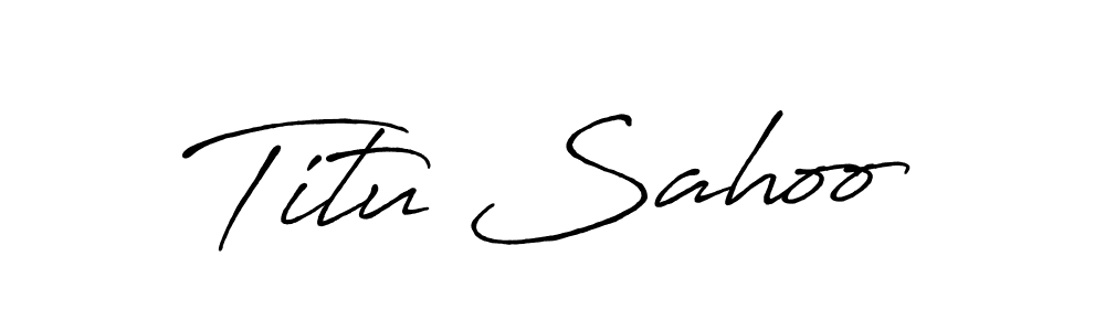 Make a beautiful signature design for name Titu Sahoo. With this signature (Antro_Vectra_Bolder) style, you can create a handwritten signature for free. Titu Sahoo signature style 7 images and pictures png