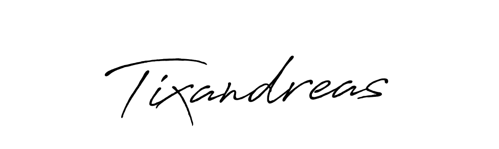 How to make Tixandreas name signature. Use Antro_Vectra_Bolder style for creating short signs online. This is the latest handwritten sign. Tixandreas signature style 7 images and pictures png