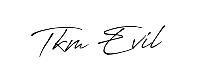 Make a beautiful signature design for name Tkm Evil. With this signature (Antro_Vectra_Bolder) style, you can create a handwritten signature for free. Tkm Evil signature style 7 images and pictures png