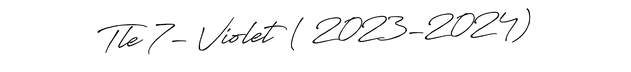 Also You can easily find your signature by using the search form. We will create Tle 7- Violet ( 2023-2024) name handwritten signature images for you free of cost using Antro_Vectra_Bolder sign style. Tle 7- Violet ( 2023-2024) signature style 7 images and pictures png