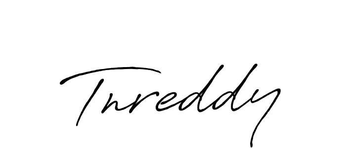 Tnreddy stylish signature style. Best Handwritten Sign (Antro_Vectra_Bolder) for my name. Handwritten Signature Collection Ideas for my name Tnreddy. Tnreddy signature style 7 images and pictures png