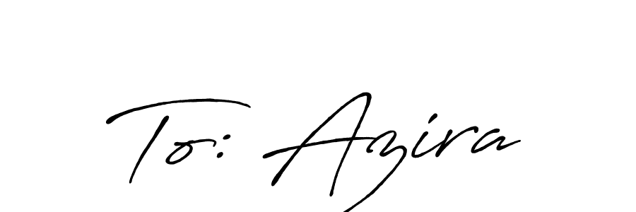 How to Draw To: Azira signature style? Antro_Vectra_Bolder is a latest design signature styles for name To: Azira. To: Azira signature style 7 images and pictures png