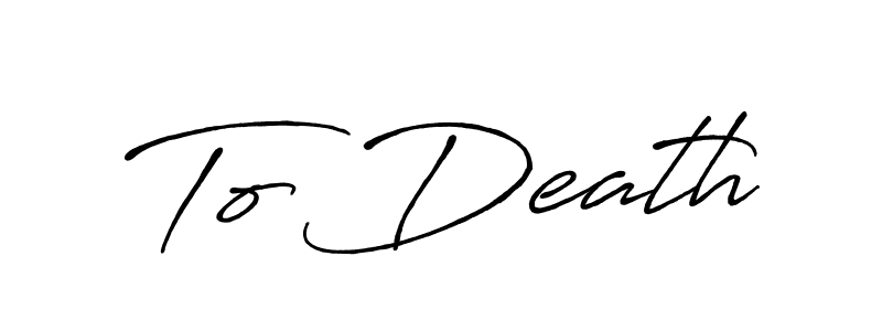 Antro_Vectra_Bolder is a professional signature style that is perfect for those who want to add a touch of class to their signature. It is also a great choice for those who want to make their signature more unique. Get To Death name to fancy signature for free. To Death signature style 7 images and pictures png
