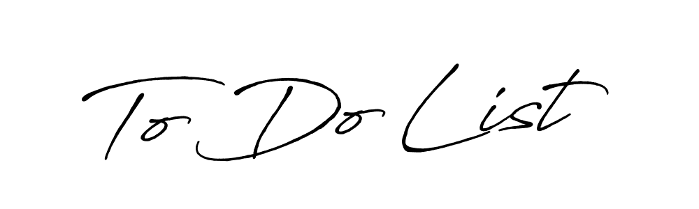 Similarly Antro_Vectra_Bolder is the best handwritten signature design. Signature creator online .You can use it as an online autograph creator for name To Do List. To Do List signature style 7 images and pictures png