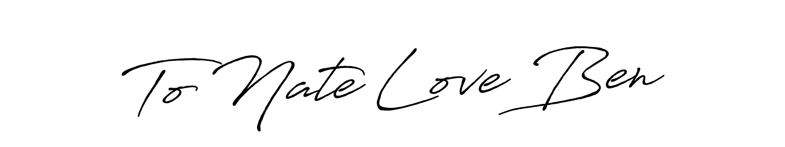 How to make To Nate Love Ben signature? Antro_Vectra_Bolder is a professional autograph style. Create handwritten signature for To Nate Love Ben name. To Nate Love Ben signature style 7 images and pictures png