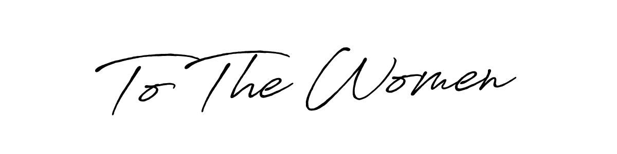 See photos of To The Women official signature by Spectra . Check more albums & portfolios. Read reviews & check more about Antro_Vectra_Bolder font. To The Women signature style 7 images and pictures png