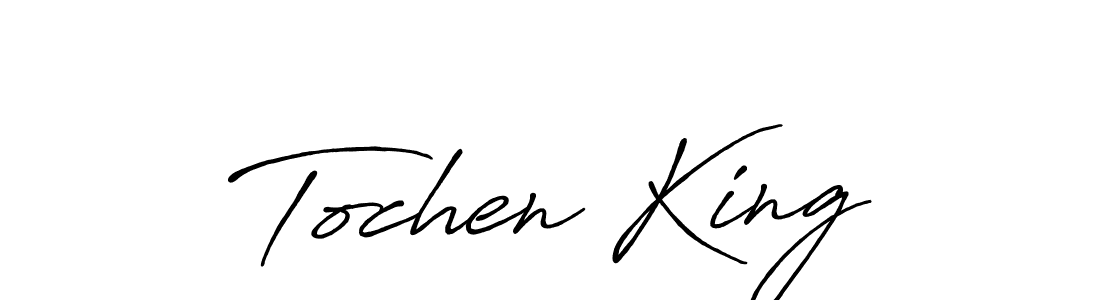 Create a beautiful signature design for name Tochen King. With this signature (Antro_Vectra_Bolder) fonts, you can make a handwritten signature for free. Tochen King signature style 7 images and pictures png