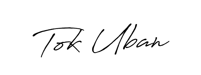It looks lik you need a new signature style for name Tok Uban. Design unique handwritten (Antro_Vectra_Bolder) signature with our free signature maker in just a few clicks. Tok Uban signature style 7 images and pictures png