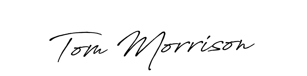 Design your own signature with our free online signature maker. With this signature software, you can create a handwritten (Antro_Vectra_Bolder) signature for name Tom Morrison. Tom Morrison signature style 7 images and pictures png