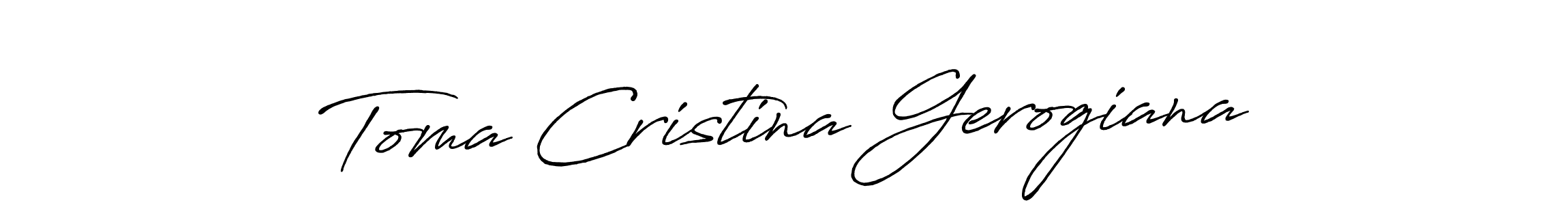 Design your own signature with our free online signature maker. With this signature software, you can create a handwritten (Antro_Vectra_Bolder) signature for name Toma Cristina Gerogiana. Toma Cristina Gerogiana signature style 7 images and pictures png