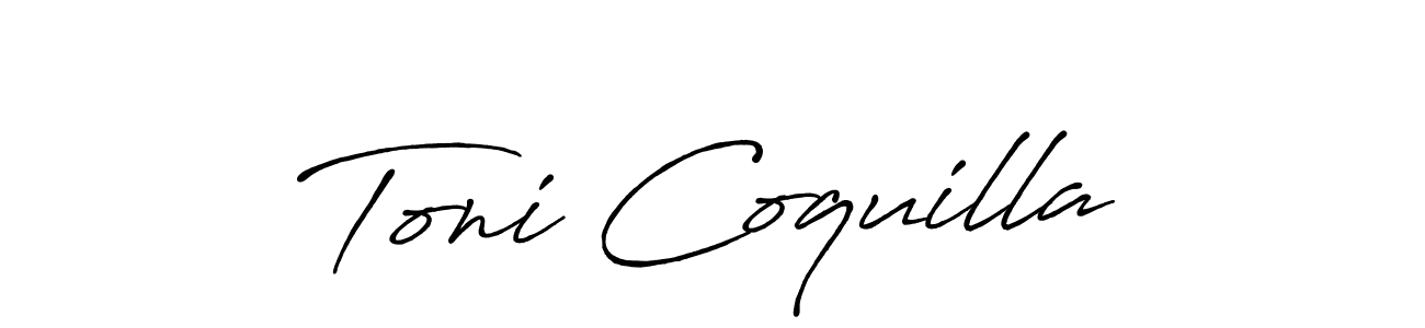 It looks lik you need a new signature style for name Toni Coquilla. Design unique handwritten (Antro_Vectra_Bolder) signature with our free signature maker in just a few clicks. Toni Coquilla signature style 7 images and pictures png