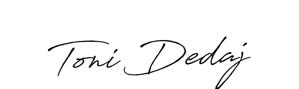 How to make Toni Dedaj name signature. Use Antro_Vectra_Bolder style for creating short signs online. This is the latest handwritten sign. Toni Dedaj signature style 7 images and pictures png