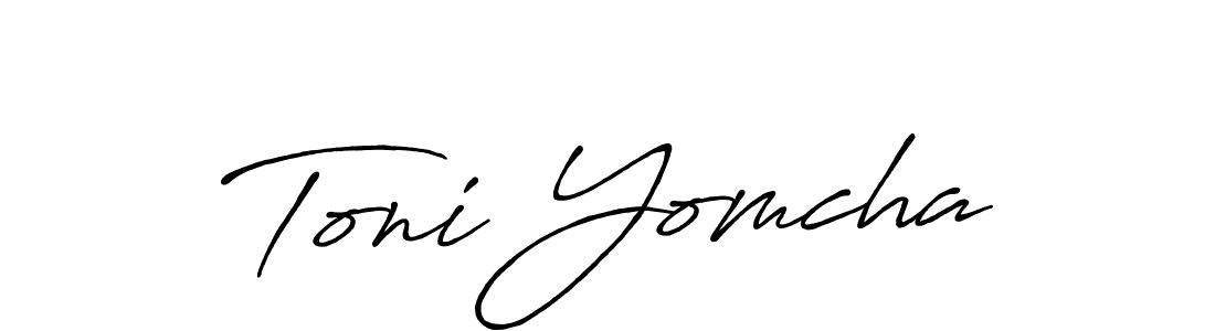Make a short Toni Yomcha signature style. Manage your documents anywhere anytime using Antro_Vectra_Bolder. Create and add eSignatures, submit forms, share and send files easily. Toni Yomcha signature style 7 images and pictures png