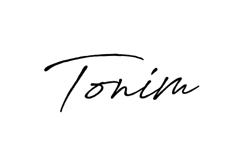 Also we have Tonim name is the best signature style. Create professional handwritten signature collection using Antro_Vectra_Bolder autograph style. Tonim signature style 7 images and pictures png