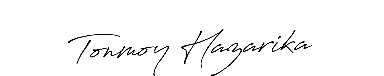 Make a beautiful signature design for name Tonmoy Hazarika. With this signature (Antro_Vectra_Bolder) style, you can create a handwritten signature for free. Tonmoy Hazarika signature style 7 images and pictures png