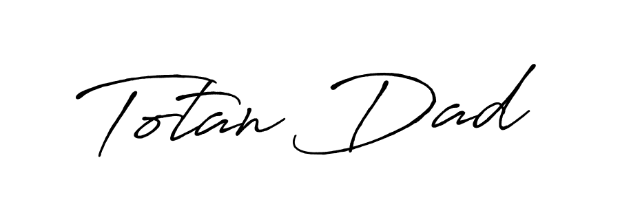 Create a beautiful signature design for name Totan Dad. With this signature (Antro_Vectra_Bolder) fonts, you can make a handwritten signature for free. Totan Dad signature style 7 images and pictures png