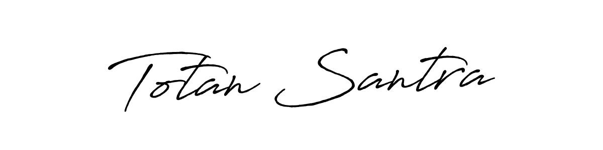 Totan Santra stylish signature style. Best Handwritten Sign (Antro_Vectra_Bolder) for my name. Handwritten Signature Collection Ideas for my name Totan Santra. Totan Santra signature style 7 images and pictures png