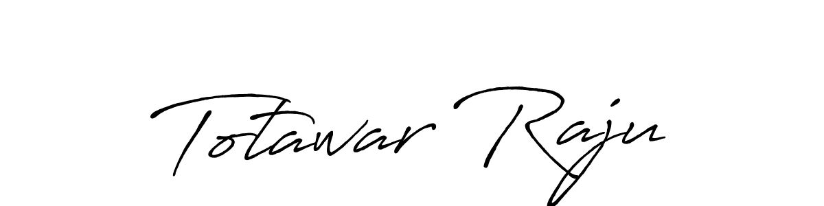 Make a beautiful signature design for name Totawar Raju. With this signature (Antro_Vectra_Bolder) style, you can create a handwritten signature for free. Totawar Raju signature style 7 images and pictures png