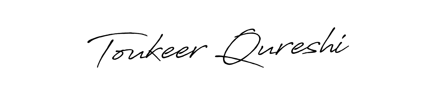 Make a beautiful signature design for name Toukeer Qureshi. With this signature (Antro_Vectra_Bolder) style, you can create a handwritten signature for free. Toukeer Qureshi signature style 7 images and pictures png